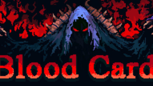 Blood Card ってどんなゲーム？気になる内容や口コミを調べてみた！